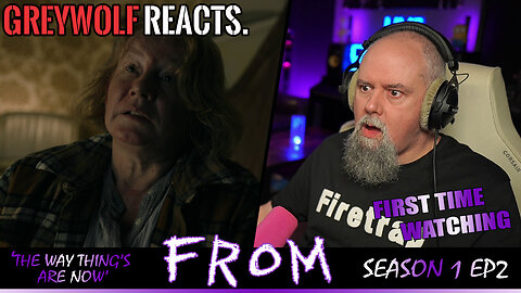 FROM - Episode 1x2 'The Way Things Are Now' | FIRST WATCH REACTION/COMMENTARY