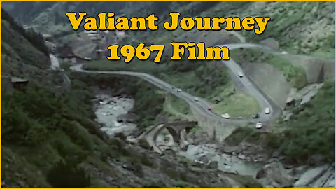 Valiant Journey - 1967 Film