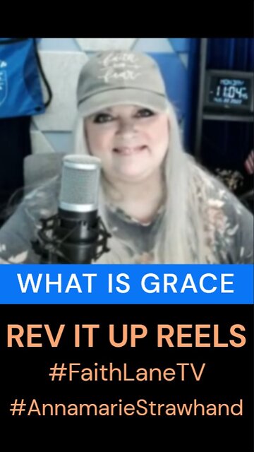 What Is Grace?