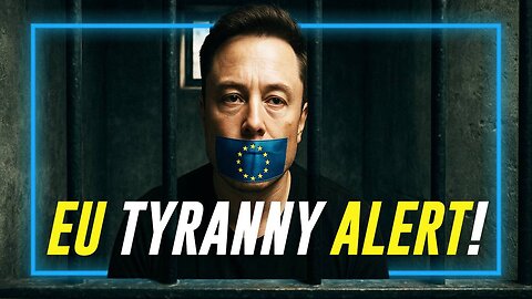 Elon Musk Responds To EU Tyrants After Outrageous X Fine, Fourth Reich!