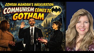 "Zohran Mamdani's Inauguration: Communism Comes to Gotham"