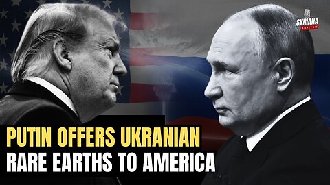 The Putin-Trump Deal Could SHOCK The EU & Ukraine | Syriana Analysis