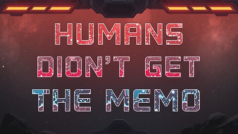 HFY Sci-Fi Audiobook Stories - Humans Didn't Get The Memo - Human Voice Narration - Add To Playlist