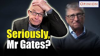 Bill Gates Wants To Suck Out All The CO2