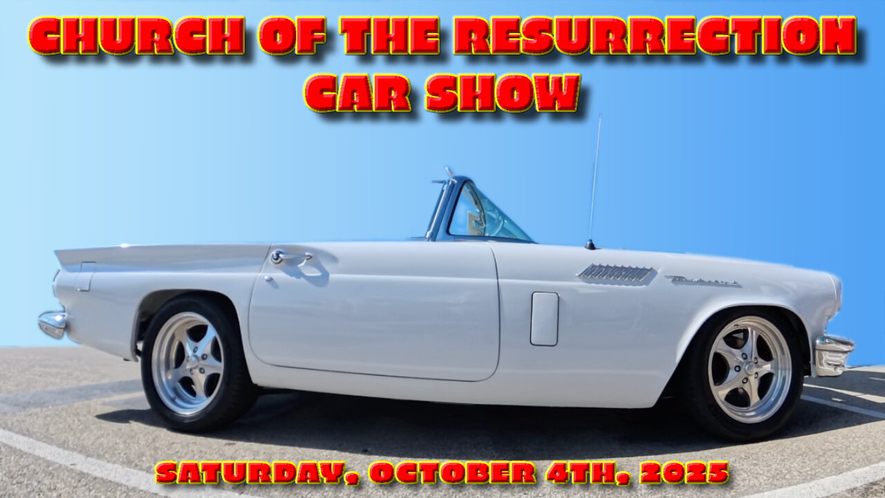 Church Of The Resurrection Car Show - October 4th, 2025