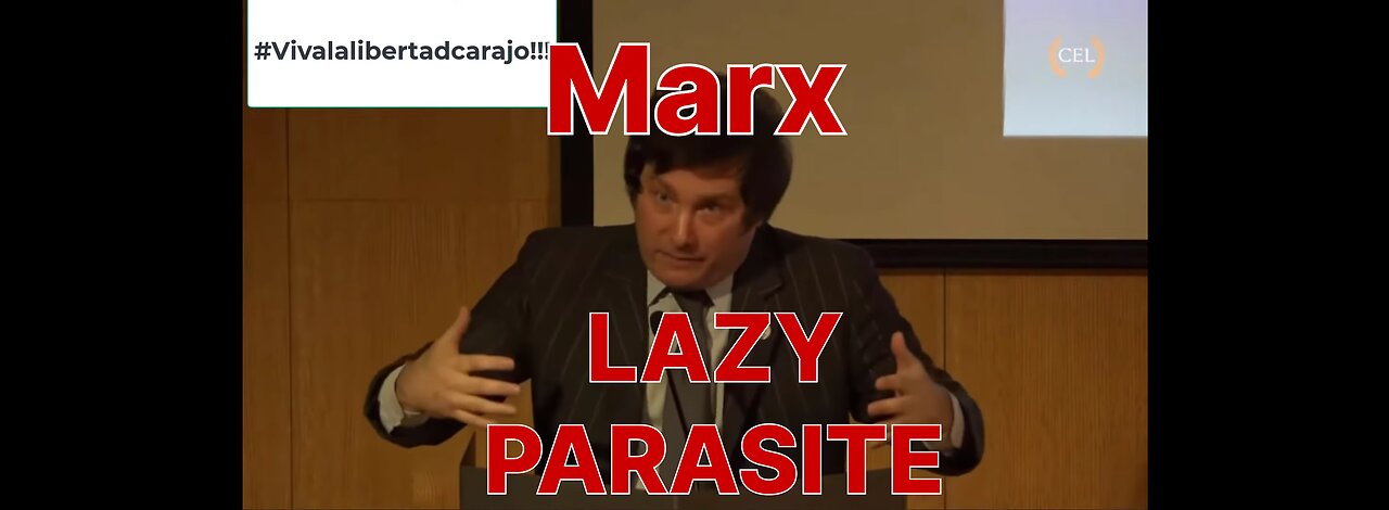 Marx was a LAZY PARASITE