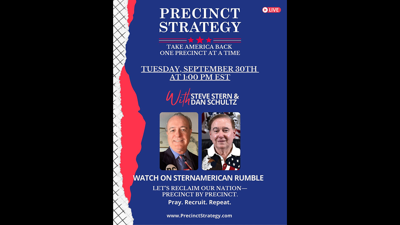 🚨 9/30 Precinct Strategy Call 1:00 PM ET w/Steve Stern, Dan Schultz & Steve Bannon