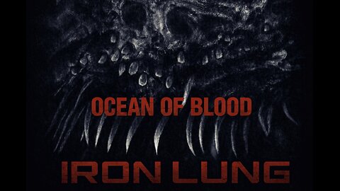 Ocean of Blood (From Iron Lung the Movie)