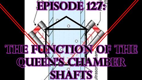 The Function Of The Queen's Chamber Shafts