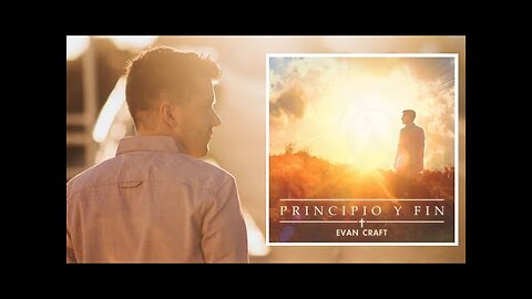 Alex Campos - Evan Craft - "Principio Y Fin" - Album Completo.