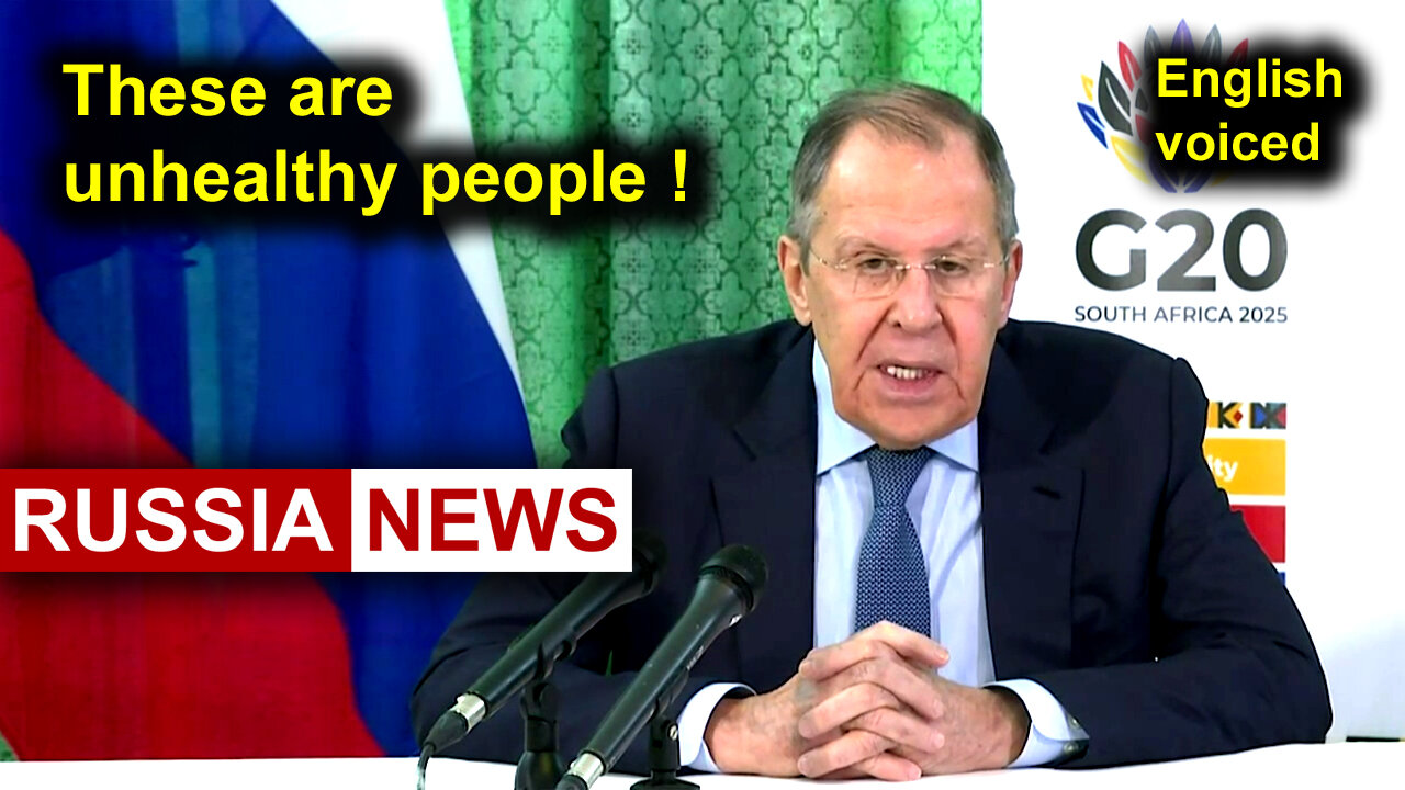 These are unhealthy people! Lavrov