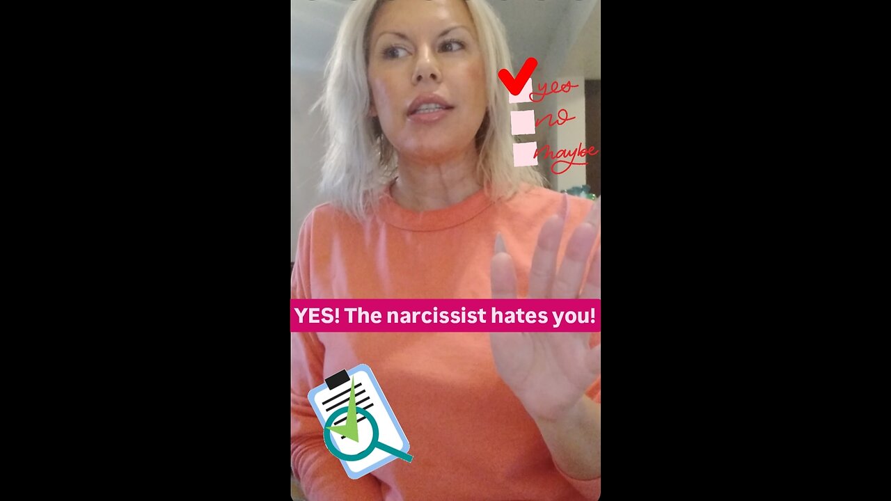 YES! The narcissist hates you!