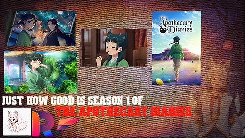 Just how good is season 1 of the Apothecary Diaries