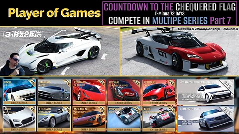 COUNTDOWN TO THE CHEQUERED FLAG in Real Racing 3: T-Minus 72 DAYS: COMPETE IN MULTIPE SERIES Part 7