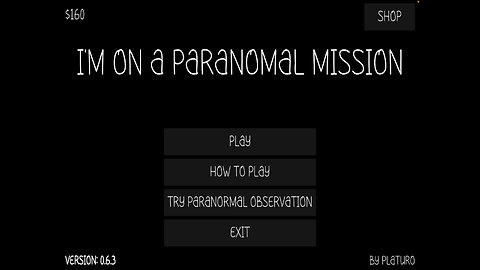 I’m on a paranormal mission gameplay