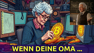 (555) Warum Deine Oma bald BTC schürft | BITCOIN für EINSTEIGER | AUSWANDERN & GELD