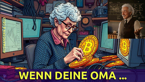 (555) Warum Deine Oma bald BTC schürft | BITCOIN für EINSTEIGER | AUSWANDERN & GELD