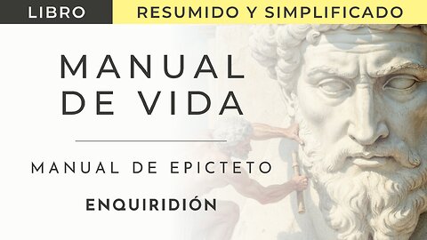 Manual de Vida | Libro Resumido | Simplificado