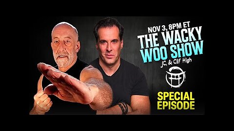 THE WACKY WOO SHOW with JC _ CLIF HIGH - 11/3/2025