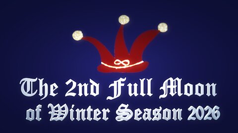 PWAFD: 2nd Winter Full Moon 2026