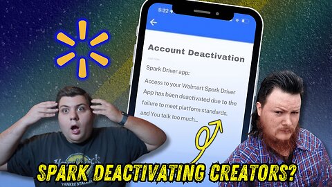 Walmart Spark DEACTIVATES Creators? Mass Bans Explained