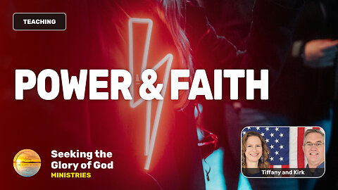 Power & Faith! (You need both) - Tiffany Root & Kirk VandeGuchte