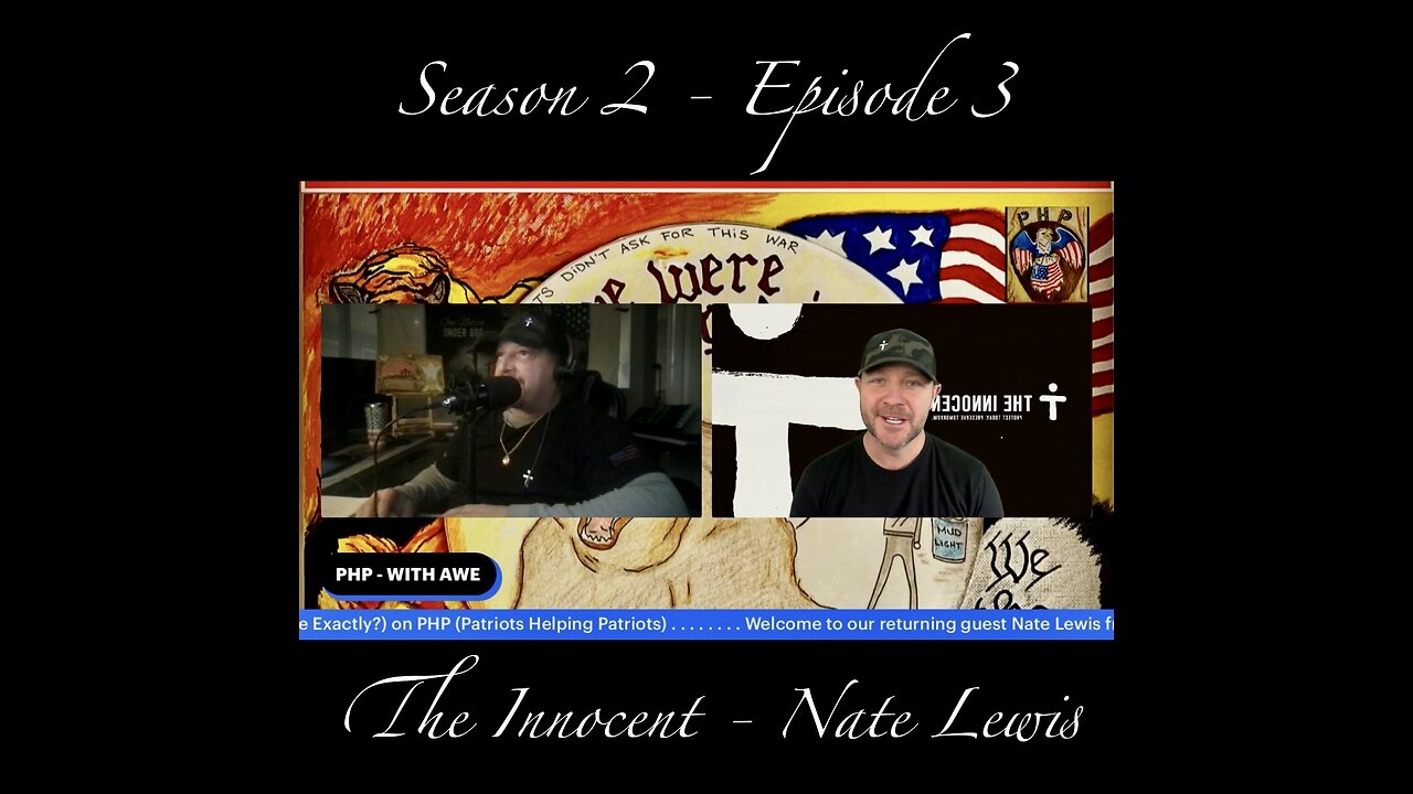 WITH AWE - Season 2 - Episode 3 - The Innocent - Nate Lewis