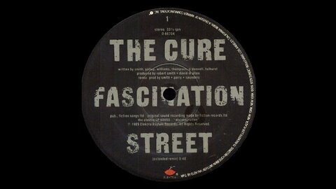 The Cure - Fascination Street (Official Music Video)