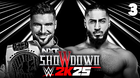 WWE 2K25 NXT Showdown Oct 7th 2025 - Match 3: Let Them Go!