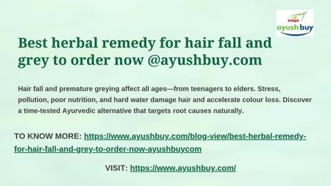 Best herbal remedy for hair fall and grey to order now @ayushbuy.com