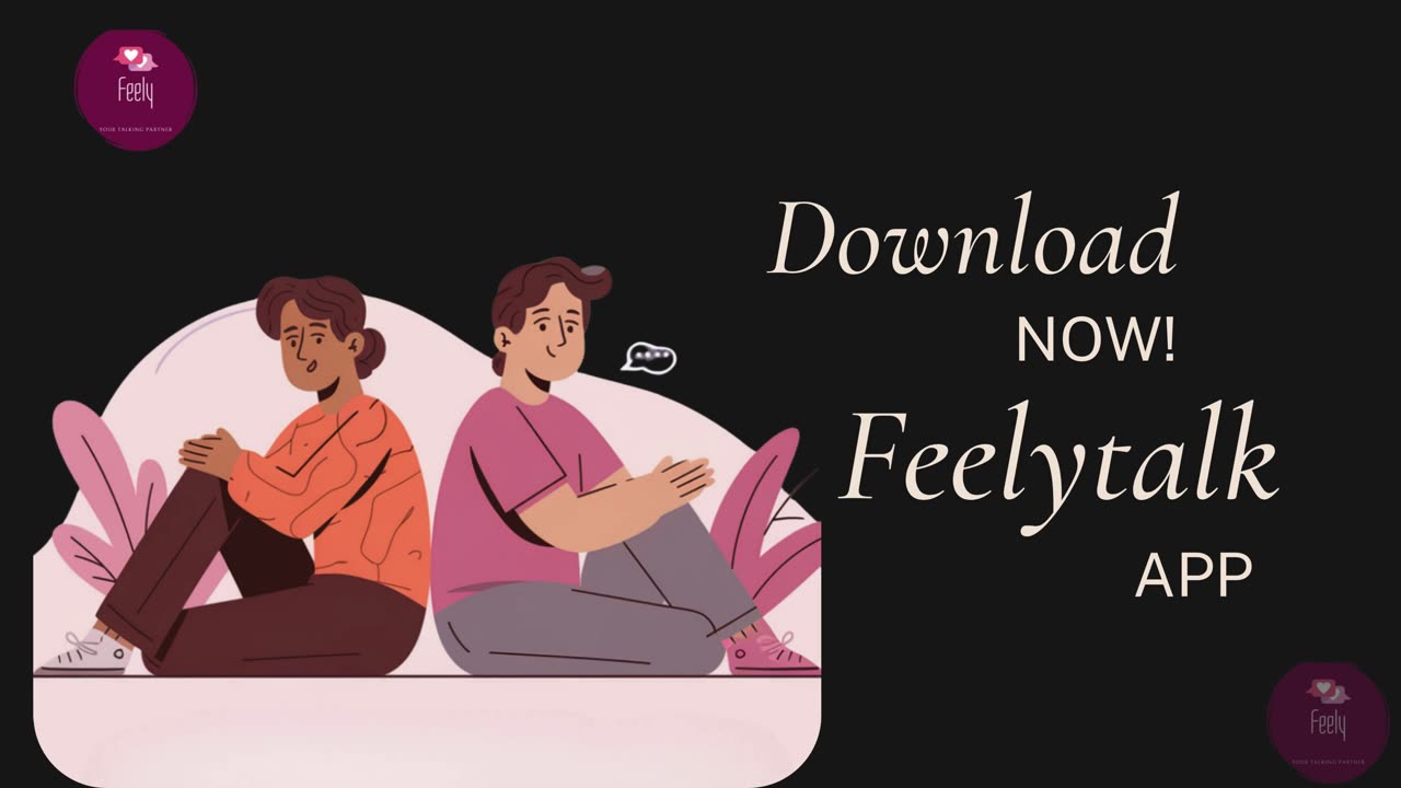 Your Voice, Your Connection FeelyTalk App