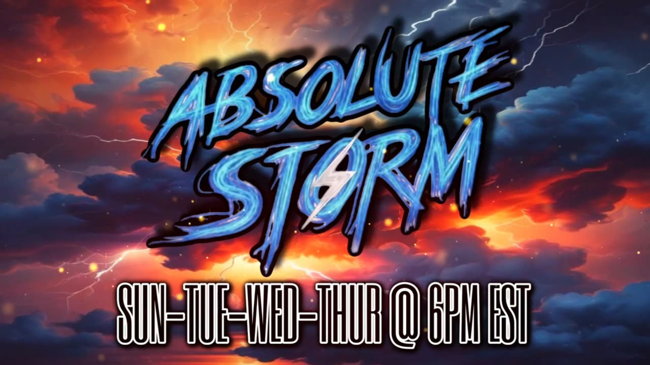 Absolute Storm Thanksgiving Special 11/27/25 6pm EST