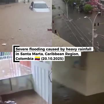 Severe flooding caused by heavy rainfall in Santa Marta, Caribbean Region, Colombia 🇨🇴 (20.10.2025)