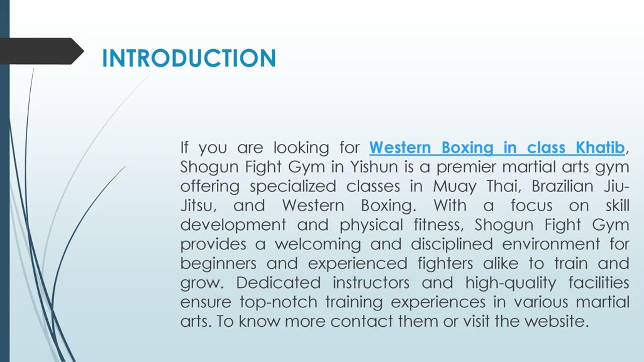 If you are looking for Western Boxing in class Khatib