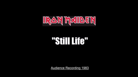Iron Maiden - Still Life (Live in London, England 1983) Audience