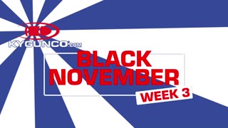 🔥 KYGUNCO Black November 2025 — Week 3 Deals Are LIVE! 🔥