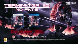 Terminator™ 2D NO FATE – Official Game Overview Trailer
