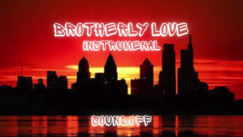 BROTHERLY LOVE (INSTRUMENTAL) HIP HOP BEATS TRAP PHILLY THUG R&B #newmusic #philly #heat #love