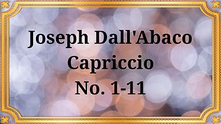 Joseph Dall'Abaco Capriccio No. 1-11