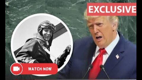 A 90-Year-Old Mystery: Trump Orders Declassification of Records of Amelia Earhart's Disappearanc