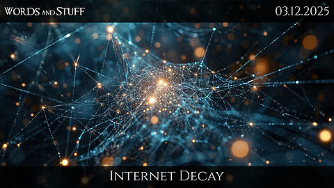 Internet Decay | 10AM/e | 03.12.2025