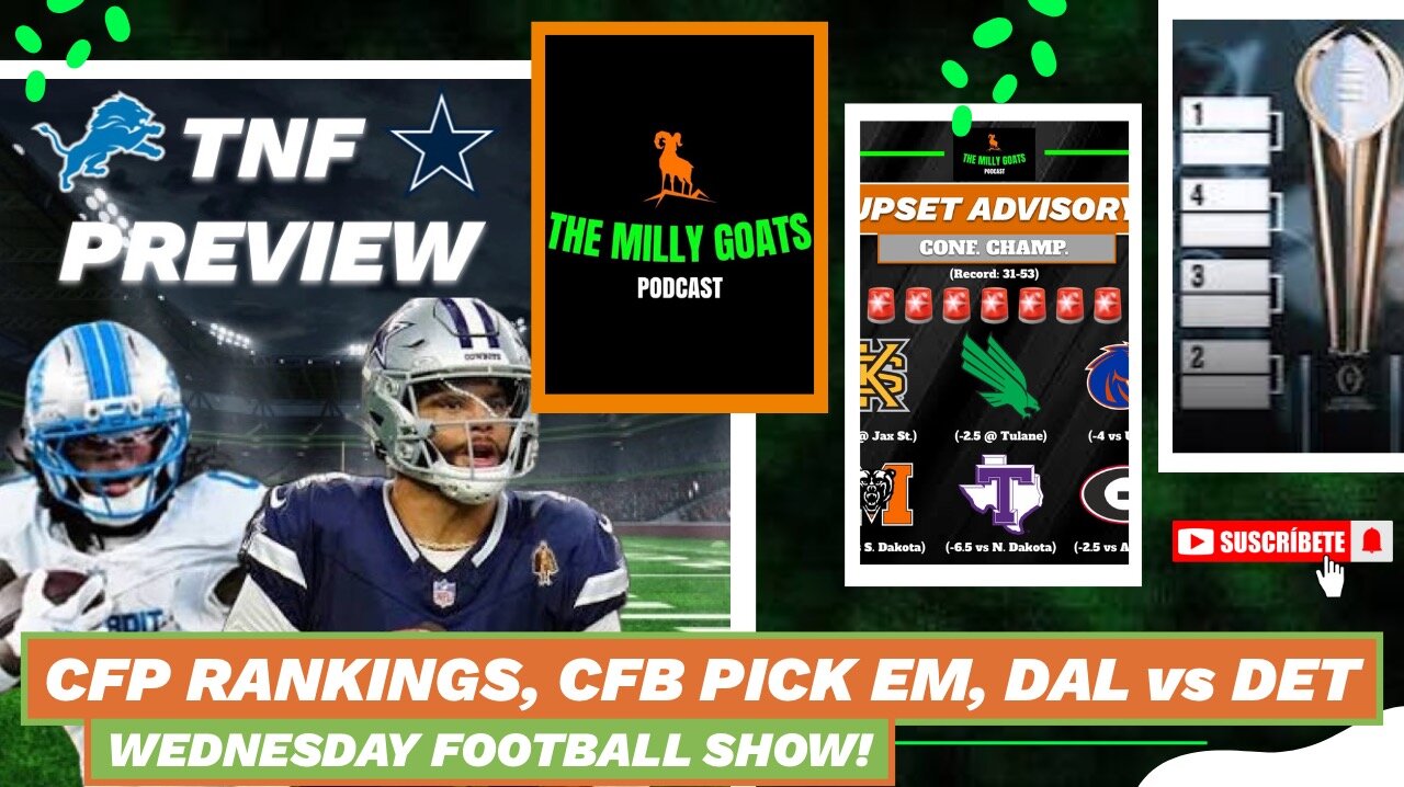CFP Rankings Reaction, Lions + Cowboys Preview, & CFB Week 15 Pick ‘Em