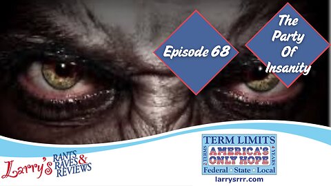 Episode 68: The Party Of Insanity