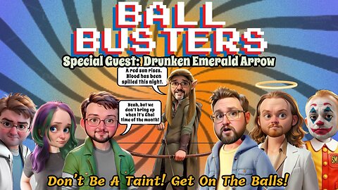 Ball Busters: He-Man is TOXIC, Bob Iger ABANDONS Disney, and Pedro is Gay!! With Emerald Arrow!!