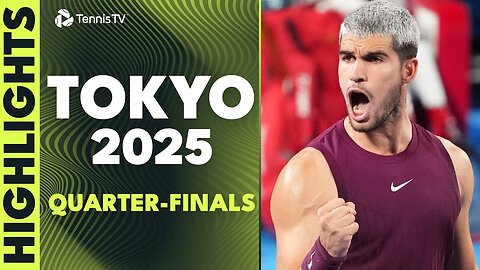 Sensational Alcaraz vs Nakashima; Fritz, Ruud Also In Action | Tokyo 2025 Quarter-Final Highlights