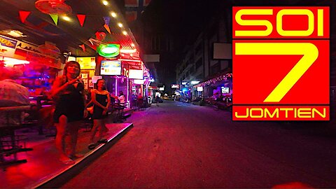 Ray Roams To Soi 7 | Jomtien | Thailand 🇹🇭