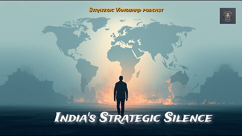 India’s Strategic Silence: How New Delhi Shapes Global Events Without Saying a Word