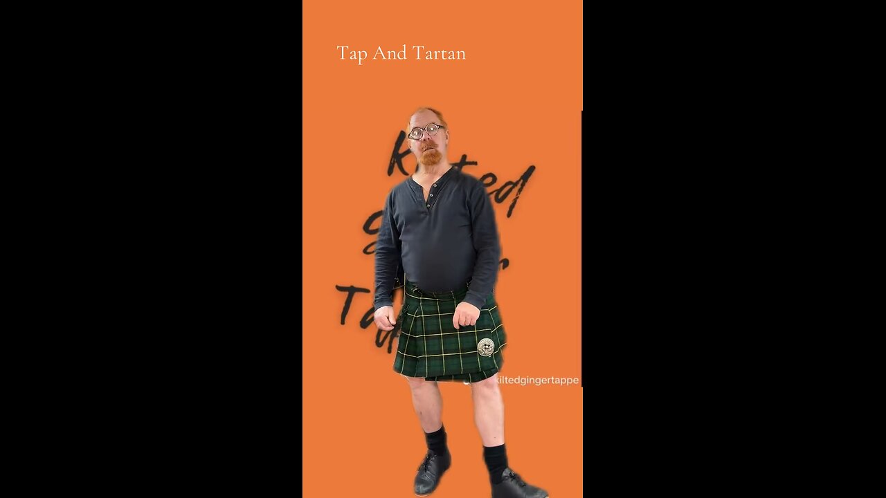 Tap and Tartans