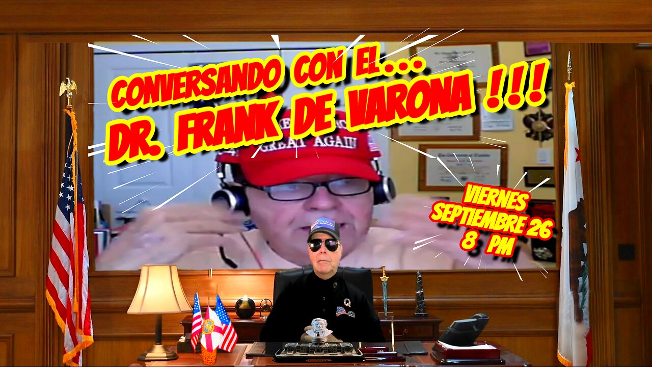 CONVERSANDO CON EL DR. FRANK DE VARONA 09. 26. 2025 - 8 PM