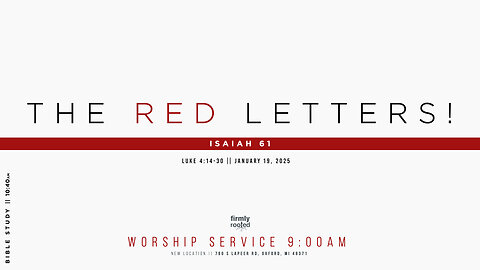 The Red Letters! || January 19, 2025